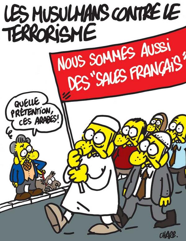 В октябре вышла карикатура за подписью главного редактора журнала Стефана Шарбонье, озаглавленная как «Мусульмане против терроризма». На красном плакате — «Мы тоже грязные французы».